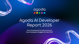 Agoda Releases AI Developer Report 2026: Agentic AI Adoption Outpaces Enterprise Readiness Across Southeast Asia and India