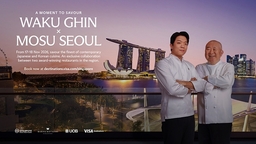 Visa and Marina Bay Precinct Partners - Marina Bay Sands, UOB and Singapore Tourism Board - Present 'A Moment to Savour', Bringing International Restaurant Collaborations to Singapore
