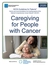 How to Care for Caregivers? NCCN Debuts Essential Guide for Supporting Loved Ones with Cancer